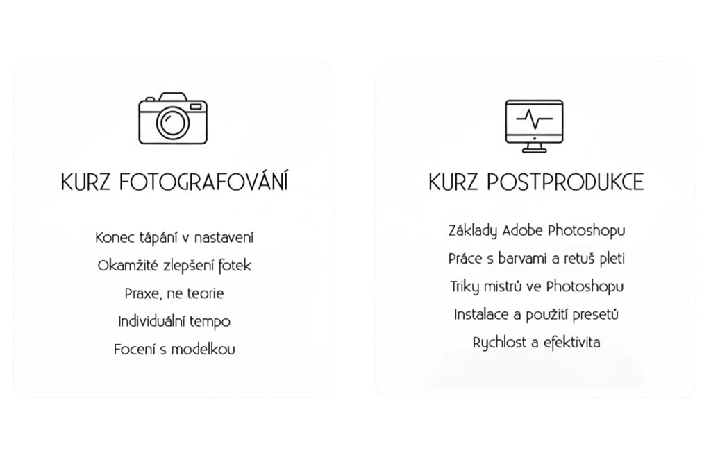 Kurzy Postprodukce
Fotografické kurzy 